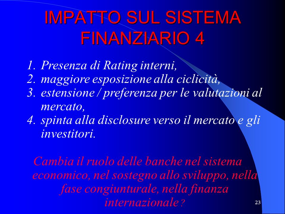 Impatti Dei Sistemi Di Rating A Per Imprese E Banche Ppt Scaricare